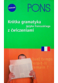 Krótka gramatyka języka francuskiego z ćwiczeniami