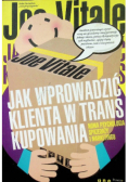 Jak wprowadzić klienta w trans kupowania
