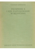 Promienie X i ich zastosowanie w medycynie