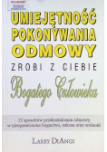 Umiejętność pokonywania odmowy zrobi z Ciebie bogatego człowieka
