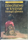 Dzieciństwo w kryzysie