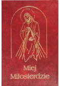 Miej Miłosierdzie