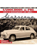 Samochody w PRL, rzecz o motoryzacji.. Warszawa