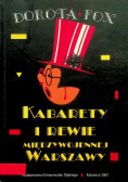 Kabarety i rewie międzywojennej Warszawy