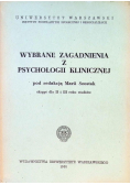 Wybrane zagadnienie z psychologii klinicznej
