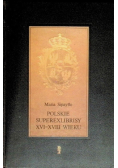 Polskie Superexlibrisy XVI - XVIII wieku