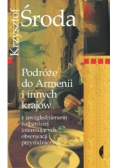Podróże do Armenii i innych krajów