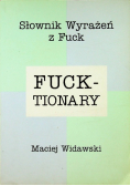 Fucktionary Słownik wyrażeń z Fuck