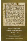 Metryka czyli album Uniwersytetu Krakowskiego z lat 1509-1511