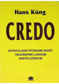 Credo Apostolskie wyznanie wiary objaśnione ludziom współczesnym