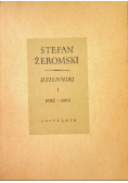 Żeromski Dzienniki 1882 - 1886 Tom 1