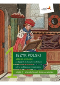 Język Polski Klasa 1 Część 1 Podręcznik dla liceum i technikum Zakres podstawowy i rozszerzony