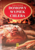 Domowy wypiek chleba