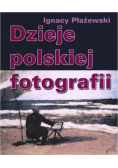 Dzieje polskiej fotografii