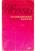 Ułaskawienie natury