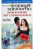 Saga o Ludziach Lodu Tom 2 Polowanie na czarownice