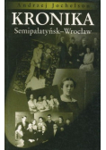 Kronika Semipałatyńsk Wrocław