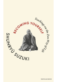 Becoming Yourself