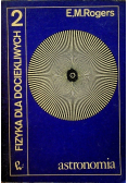 Fizyka dla dociekliwych Tom II Astronomia