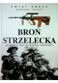 Broń strzelecka