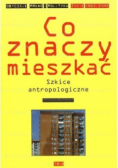 Co znaczy mieszkać