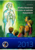 Wielka Nowenna Fatimska w rodzinie Kowalskich