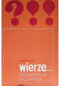 Wierzę Dogmatyka w zarysie