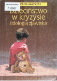 Dzieciństwo w kryzysie