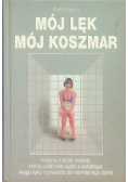 Mój lęk mój koszmar