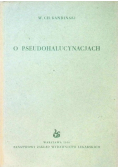 O pseudohalucynacjach