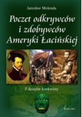 Poczet odkrywców i zdobywców Ameryki Łacińskiej