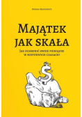 Majątek jak skała