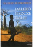 Daleko jeszcze dalej