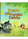 Przygód kilka wróbla Ćwirka