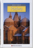 Miejsca święte Tom 10 Padwa