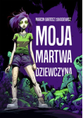 Moja martwa dziewczyna audiobook