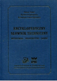 Encyklopedyczny słownik techniczny