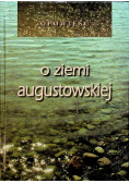 O ziemi augustowskiej