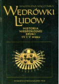 Wędrówki ludów Historia niespokojnej epoki IV i V wieku