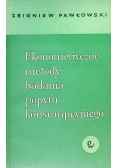 Ekonometryczne metody badania popytu konsumpcyjnego
