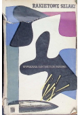 Rakietowe Szlaki opowiadania fantastyczno naukowe