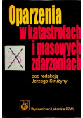 Oparzenia w katastrofach i masowych zdarzeniach
