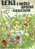 Leki z Bożej Apteki – Dzieciom
