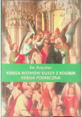 Księga rozmów duszy z Bogiem  Księga podręczna