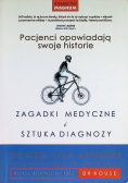Zagadki medyczne i sztuka diagnozy