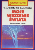 Człowiek i natura  Nr 3 Moje widzenie świata