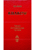 Kraków przewodnik dla zwiedzających miasta i jego okolice