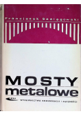 Mosty metalowe Część II