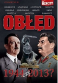 Obłęd 1944 czy 2013
