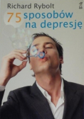 75 sposobów na depresję